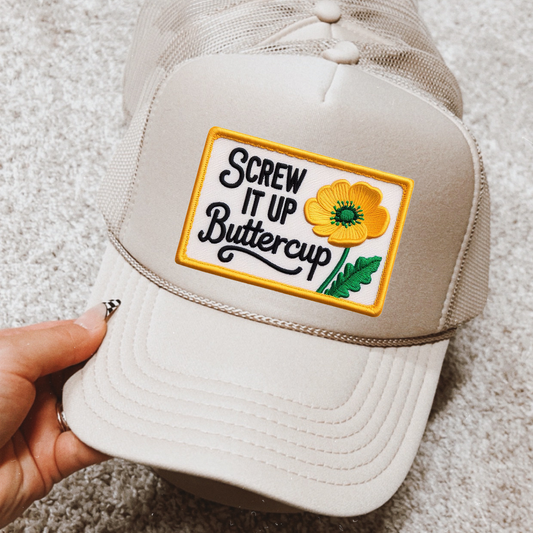 Screw It Up Buttercup Otto Trucker Hat