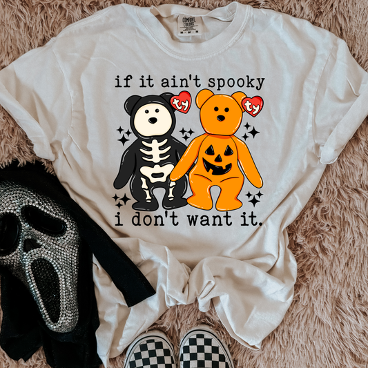 If It Aint Spooky I Dont Want It Comfort Colors Graphic Tee