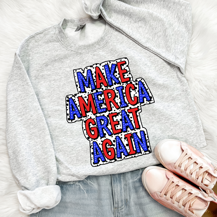 Make America Great Again Political Sweatshirt