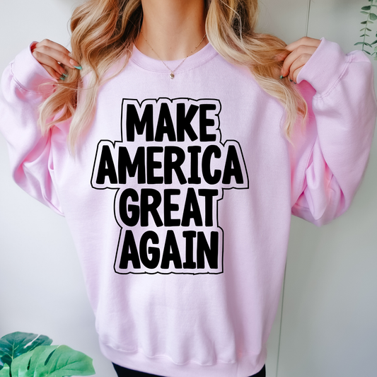 Make America Great Again Political Sweatshirt