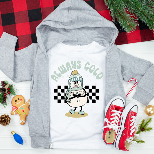 Always Cold Christmas Kids Graphic Tee