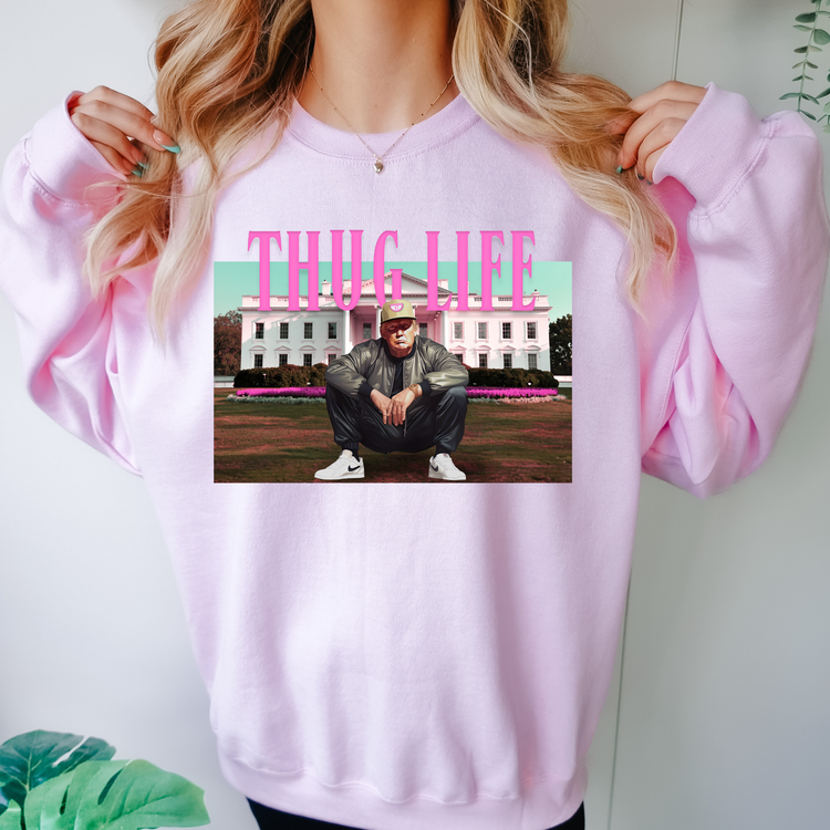 Thug Life Pink Political Sweatshirt