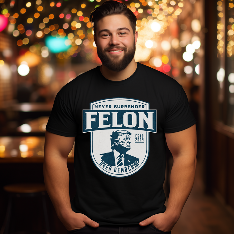 Felon Political Graphic Tee