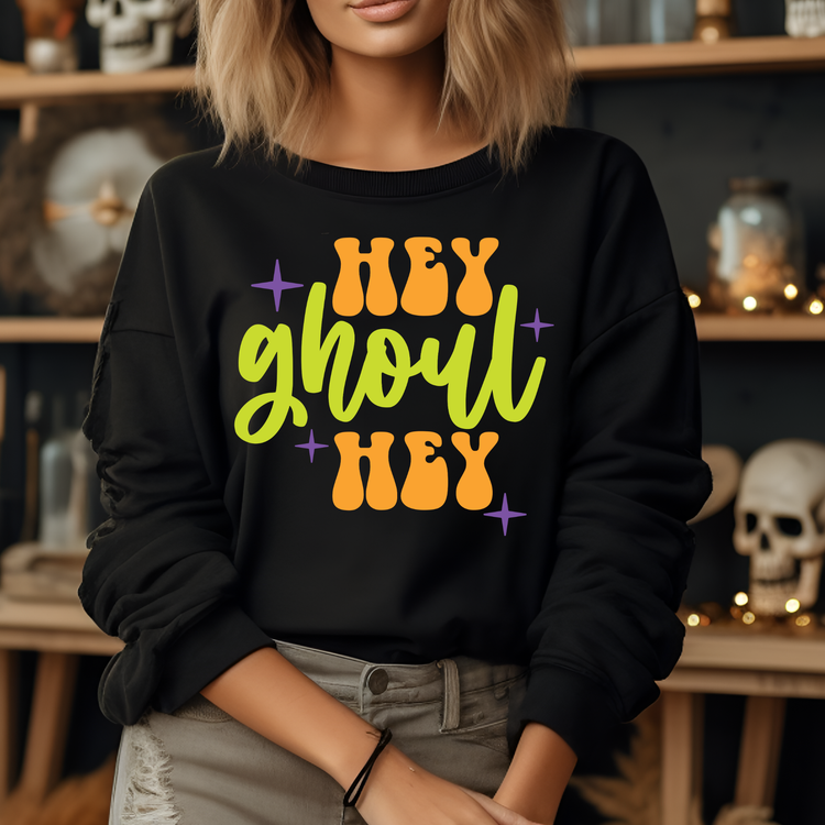 Hey Ghoul Hey Halloween Sweatshirt