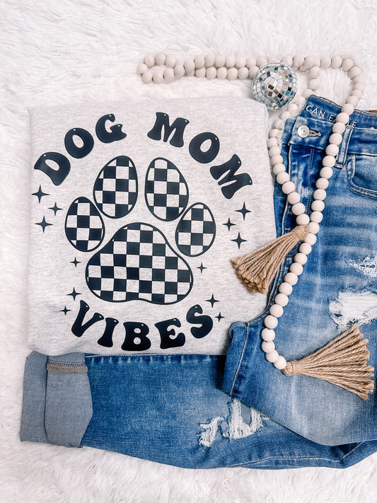 Dog Mom Vibes Sweatshirt