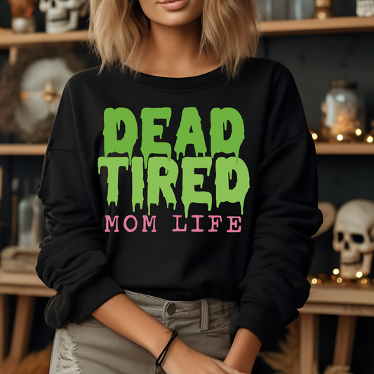 Dead Tired Halloween Sweatshirt