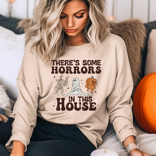 There's Some Horrors In This House Halloween Sweatshirt