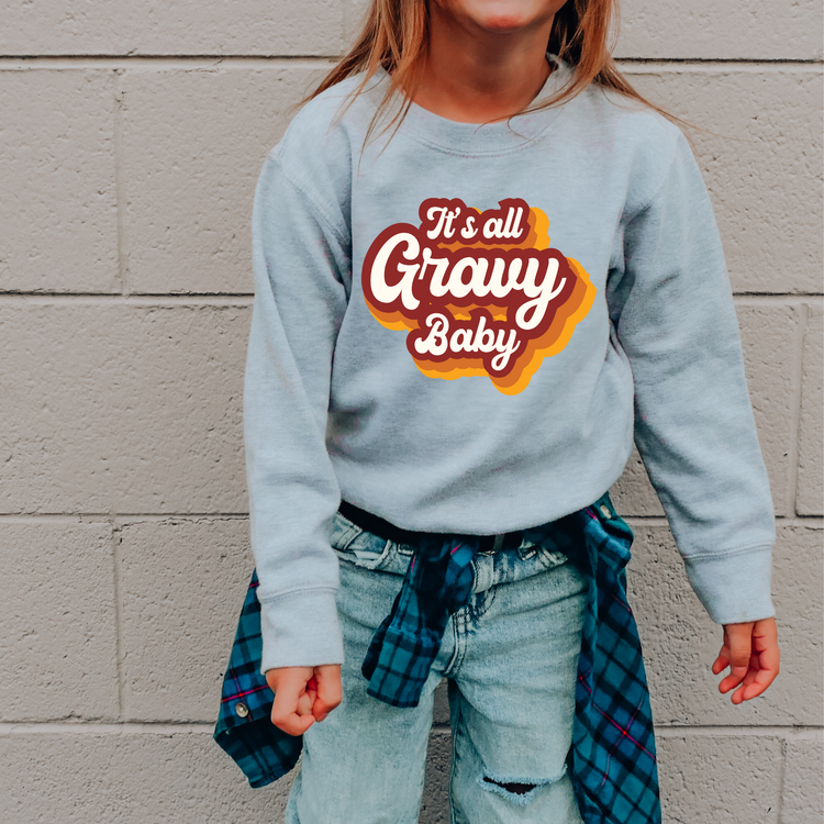 Its Gravy Baby Kids Sweatshirt