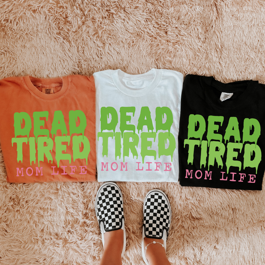 Dead Tired Comfort Colors Graphic Tee