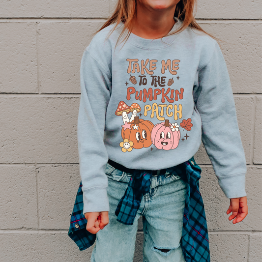 Take Me To The Pumpkin Patch Kids Sweatshirt