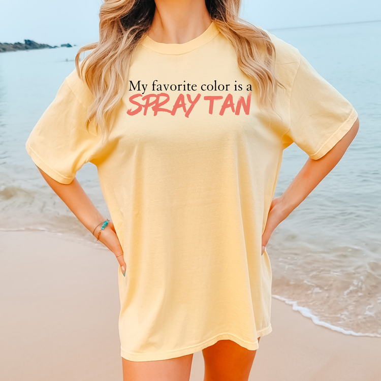 My Favorite Color Is Spray Tan Summer Comfort Colors Graphic Tee