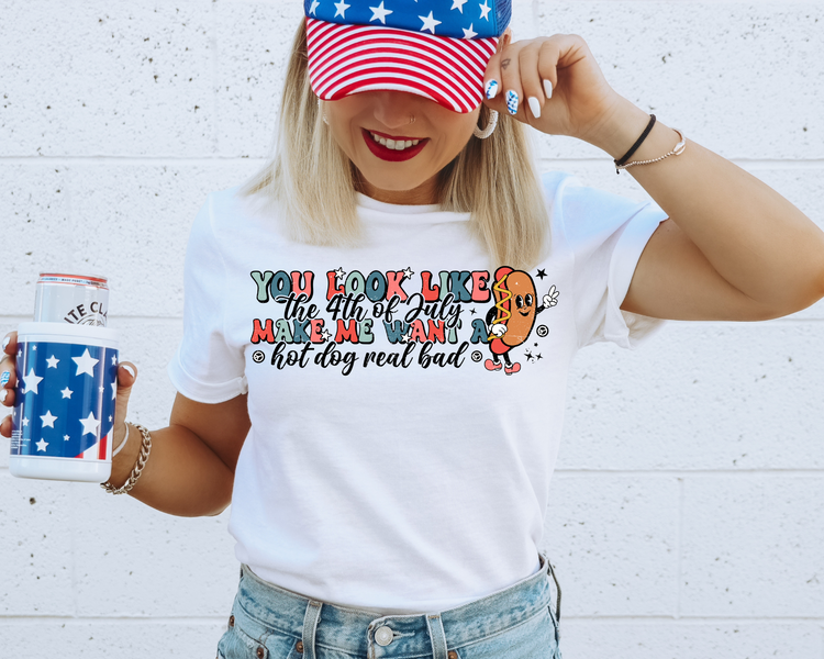 Make Me Want A Hot Dog Real Bad 4th Of July Patriotic Graphic Tee