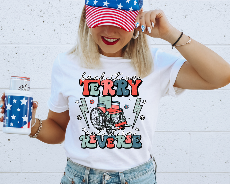 Terry Put It In Reverse 4th Of July Patriotic Graphic Tee