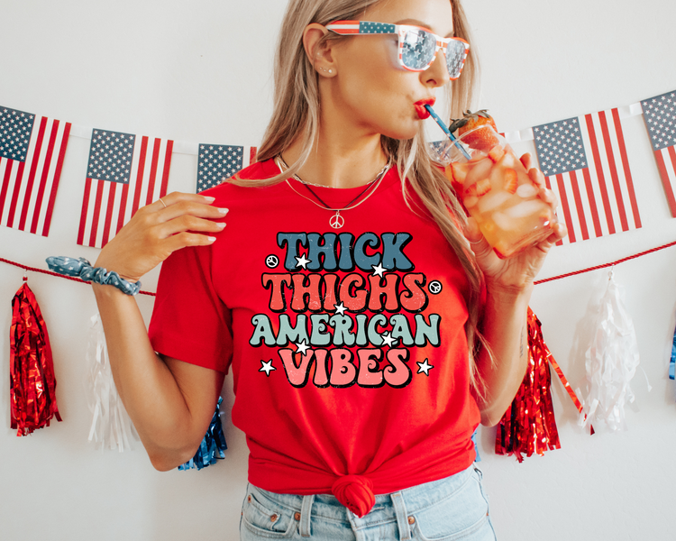 Thick Thighs American Vibes 4th of July Patriotic Graphic Tee