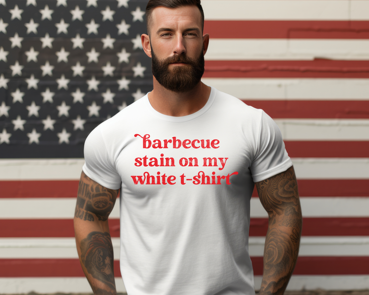 Barbecue stain on my white t-shirt Mens 4th Of July Patriotic Graphic Tee