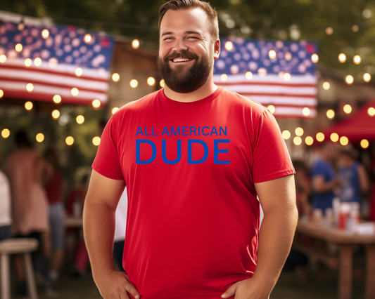 All American Dude Red 4th Of July Patriotic Graphic Tee