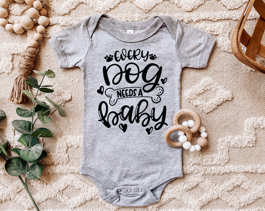 Dog Needs A Baby Onesie®