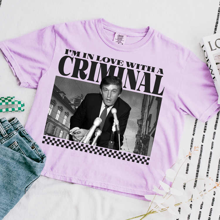 I'm In Love With A Criminal Comfort Colors Graphic Tee