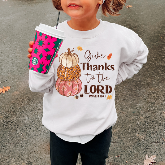 Give Thanks To The Lord Kids Sweatshirt