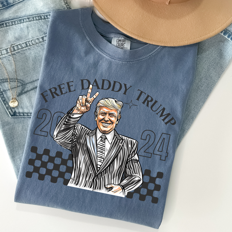 Free Daddy Trump Comfort Colors Graphic Tee