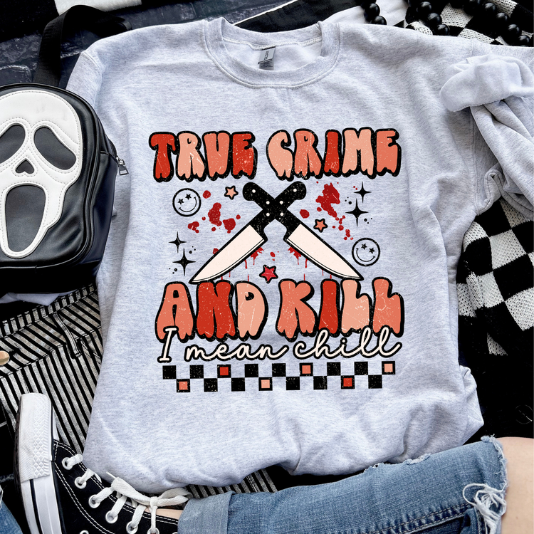 True Crime and Kill Halloween Sweatshirt