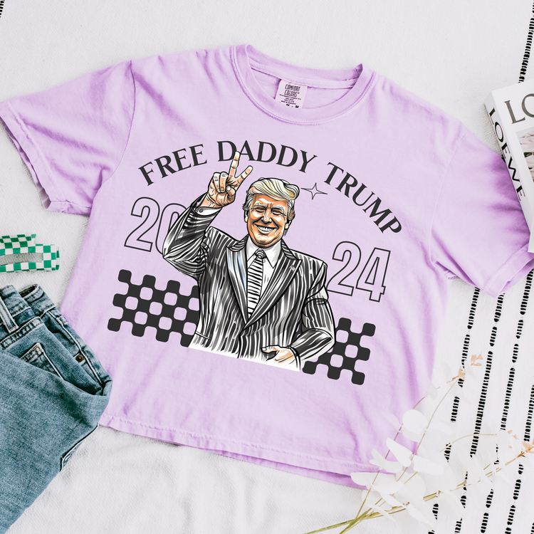 Free Daddy Trump 2024 Comfort Colors Graphic Tee