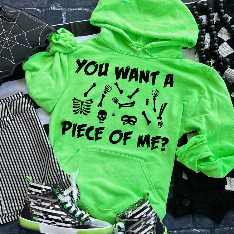 You Want A Piece Of Me? Halloween Hoodie