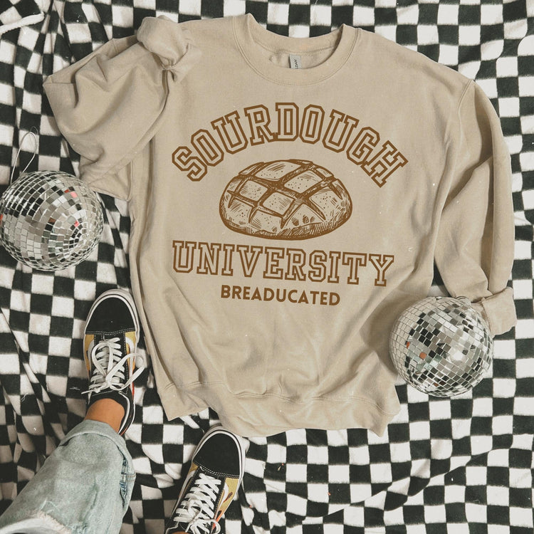 Sourdough University Sweatshirt