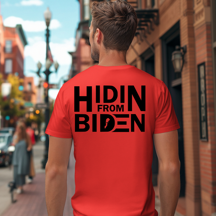 Hidin From Biden Political Graphic Tee