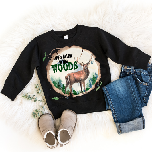 Kids Life Is Better In The Woods Sweatshirt