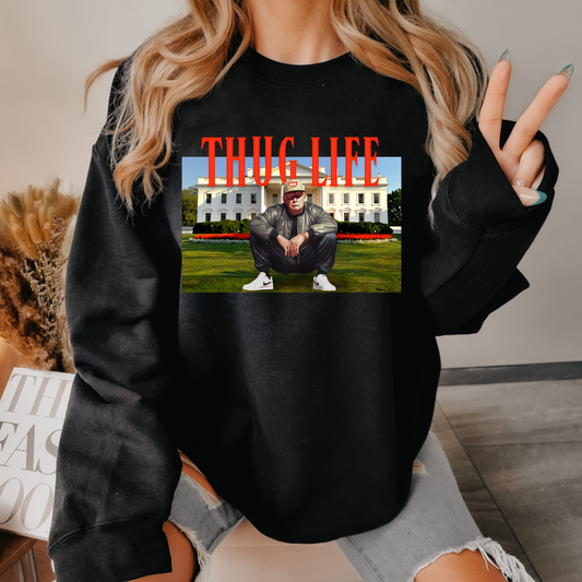 Thug Life Red Political Sweatshirt