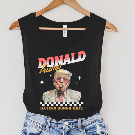 Haters Gonna Hate Political Tank Top