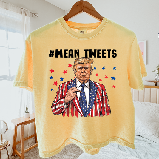 Mean Tweets Comfort Colors Graphic Tee