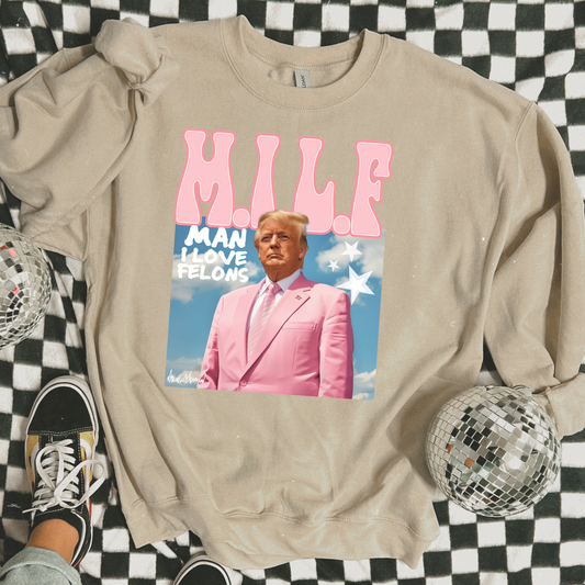 MILF Political Sweatshirt