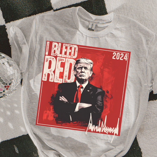 I Bleed Red Trump Graphic Tee