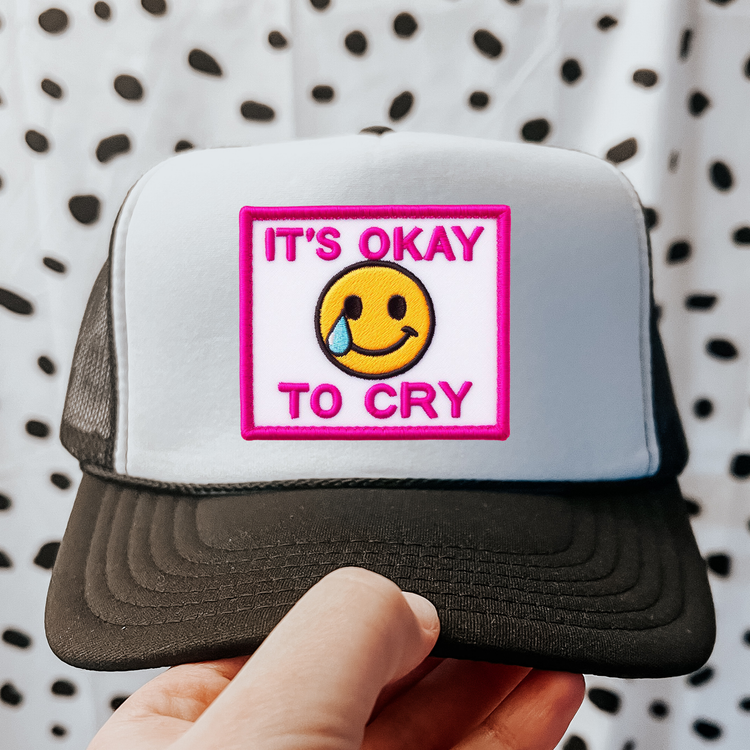 Its Okay To Cry Trucker Hat