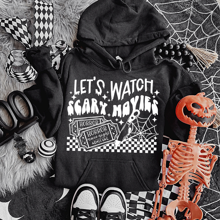 Lets Watch Scary Movies Halloween Hoodie