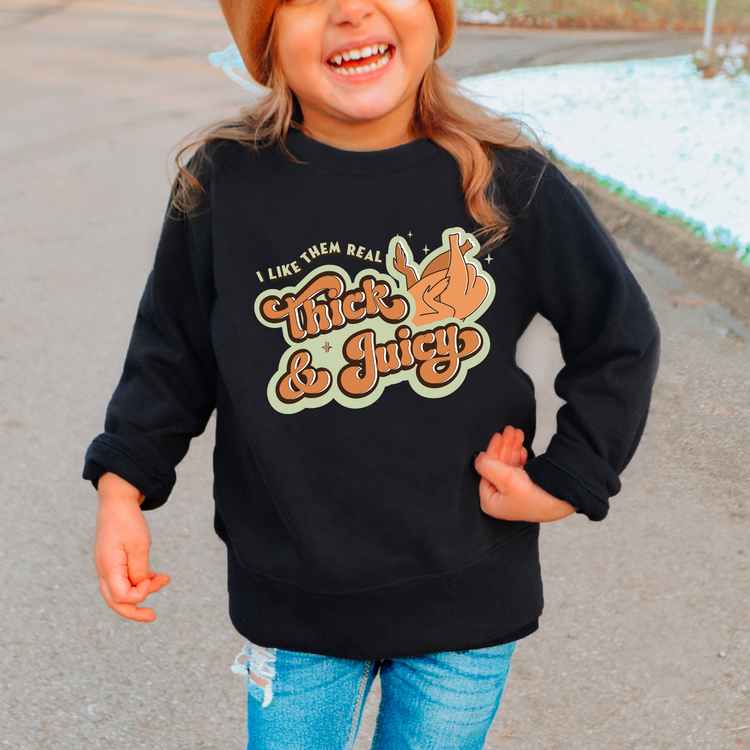 Thick And Juicy Kids Sweatshirt