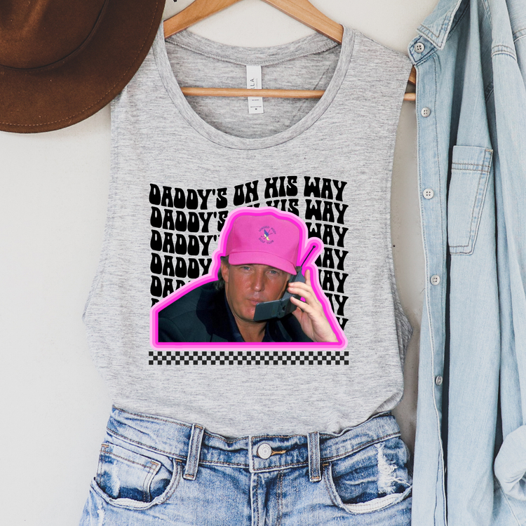 Daddys On His Way Political Tank Top