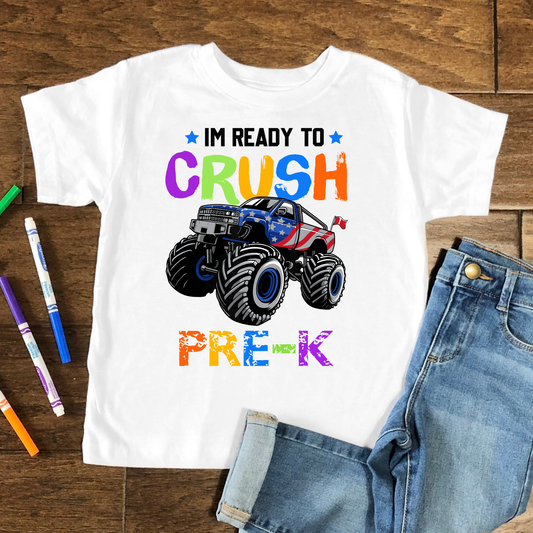 I'm Ready to Crush Pre-k Kids Graphic Tee