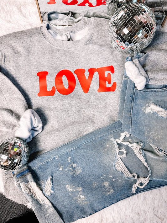 Love Valentines Sweatshirt