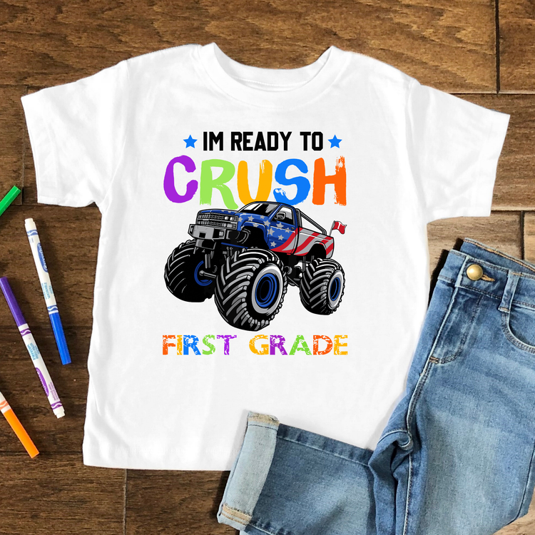 I'm Ready to Crush First Grade Kids Graphic Tee