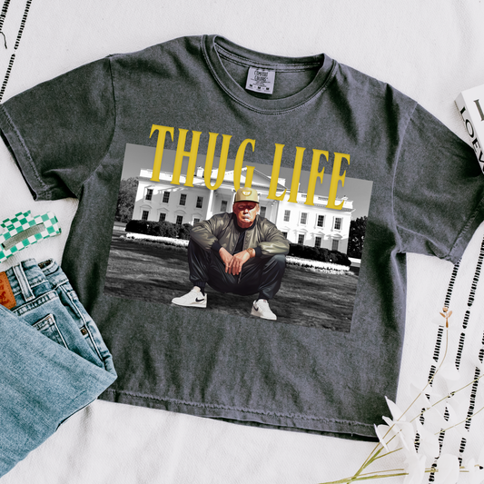 Thug Life Comfort Colors Graphic Tee