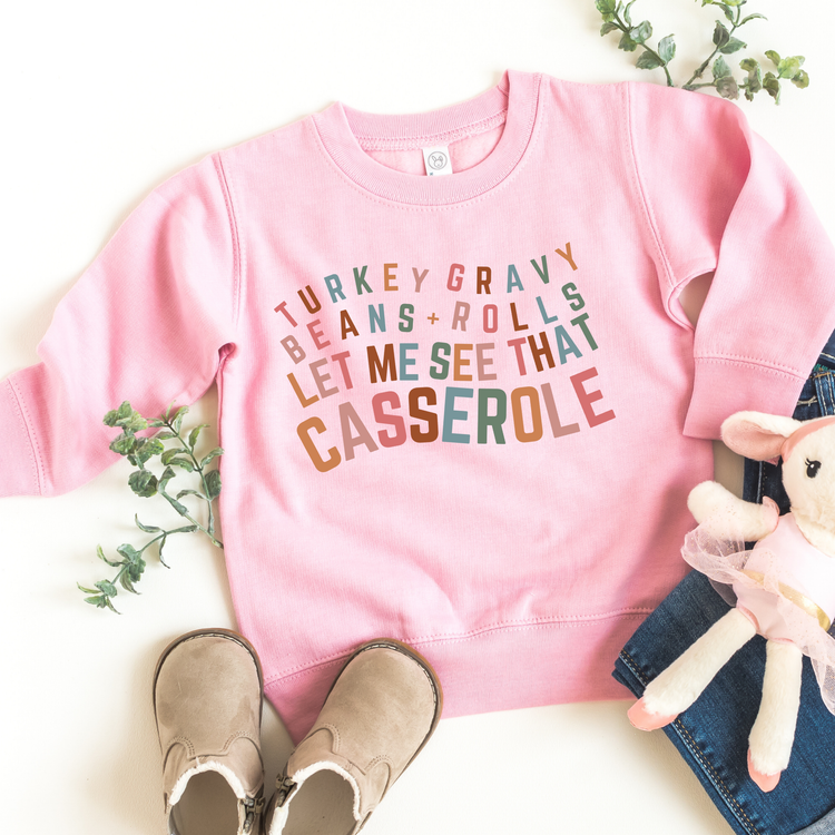 Let Me That Casserole Kids Sweatshirt