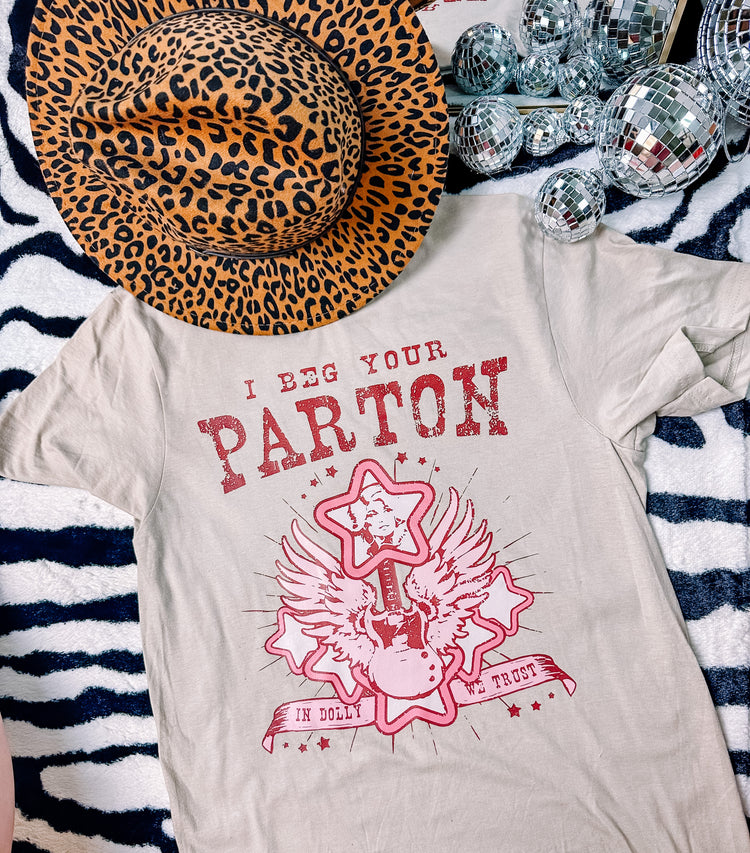 I Beg your Parton Graphic Tee