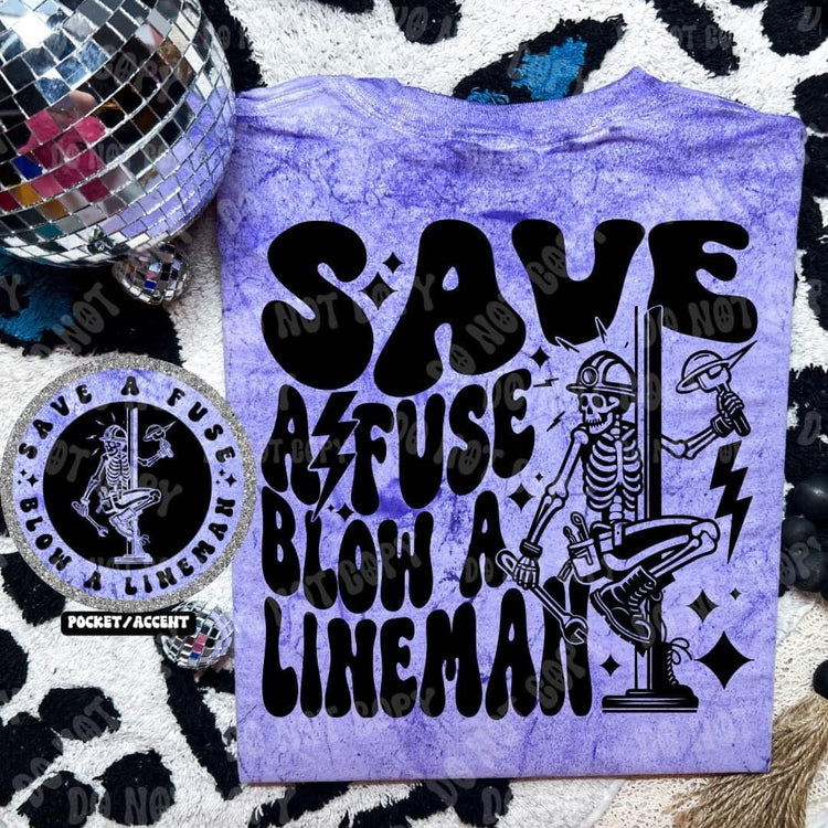 Save a Fuse, Blow a Lineman Comfort Colors Graphic Tee