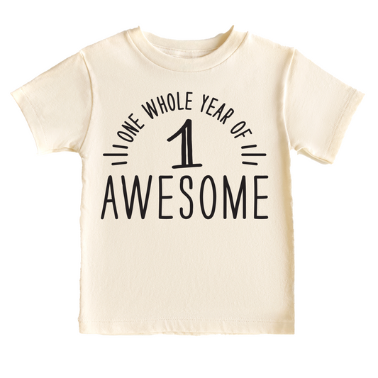 One Whole Year of Awesome Birthday Tee White & Cream Options