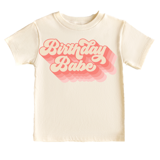 Pink Birthday Babe Birthday Tee White & Cream Options