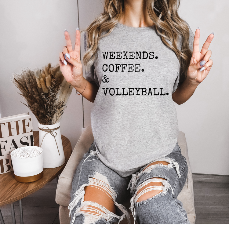 Weekends, Coffee, & Volleyball Tee