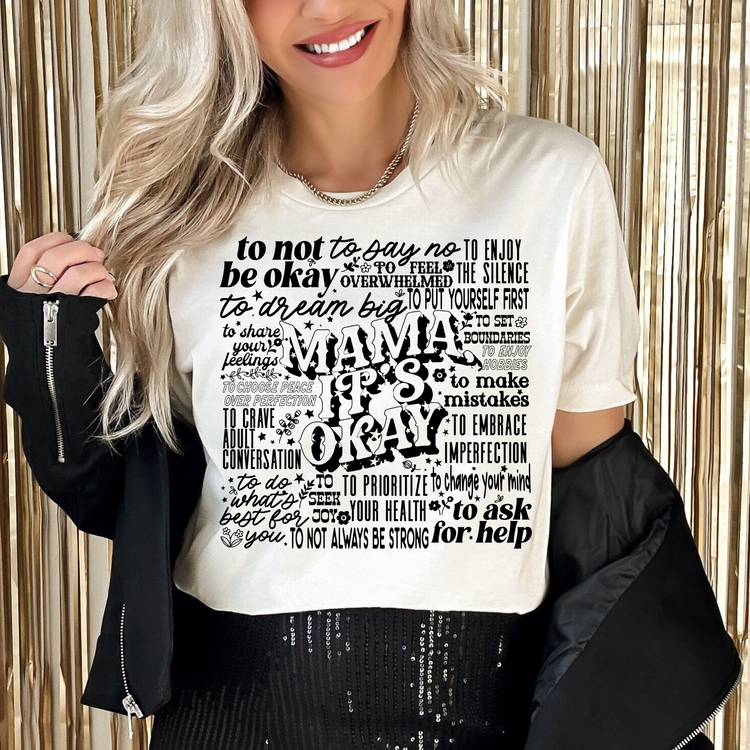 Mama It's Okay Mental Health Graphic Tee